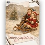 Koledar Stare razglednice, stare razglednice na koledarju, koledar starih razglednic 2027