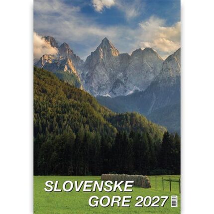 Koledar Slovenske gore 2027 – čudoviti gorski motivi in najlepše lepote gora Slovenije v slikovnem koledarju.